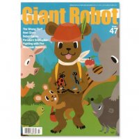 Giant Robot - Issue #47