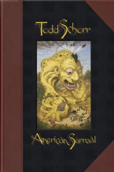 AMERICAN SURREAL by Todd Schorr - Click Image to Close
